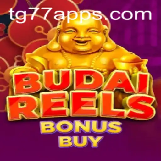 Discover the Exciting World of BudaiReelsBonusBuy Featuring TG77